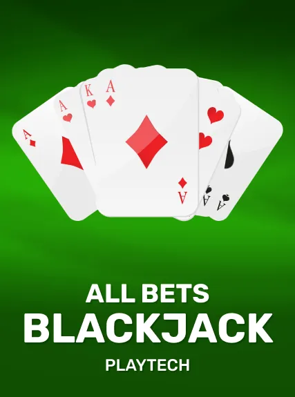All bets Blackjack
